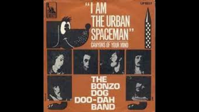 Bonzo Dog Doo-Dah Band - I'm The Urban Spaceman
