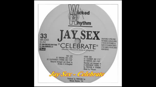 Jay Sex - Celebrate (Original Mix)