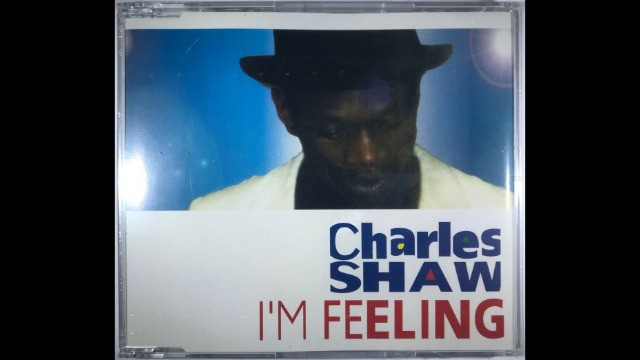 Charles Shaw - I'm Feeling (Radio Version)