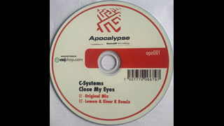 C Systems - Close My Eyes [Lemon & Einar K Remix]