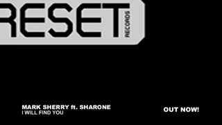 Mark Sherry feat Sharone - I Will Find You (Outburst Vocal Mix)