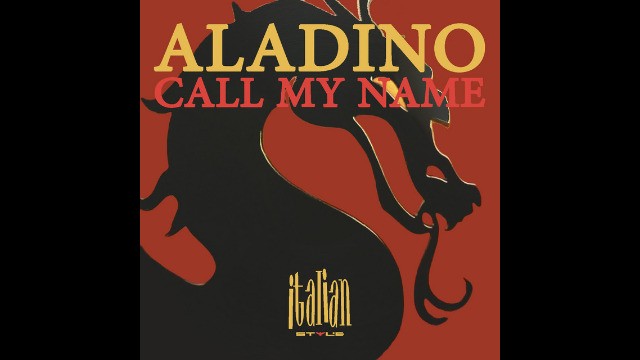 Aladino - Call My Name (Radio Mix)