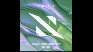 ArmageRebecca Louise - Be Free