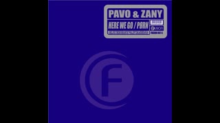 Pavo vs. Zany - Here We Go
