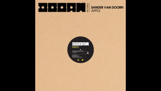Sander Van Doorn - Apple [Original Mix]