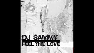 DJ Sammy - Feel The Love [Resource Edit]
