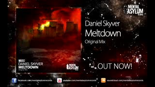 Daniel Skyver - Meltdown (Original Mix)