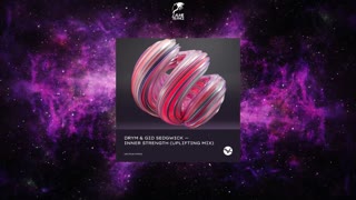 DRYM & Gid Sedgwick - Inner Strength (Dub Uplifting Mix) [VALTEON MUSIC]