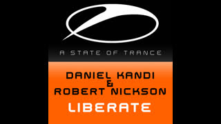 Daniel Kandi And Robert Nickson - Liberate [Paul Miller Remix]