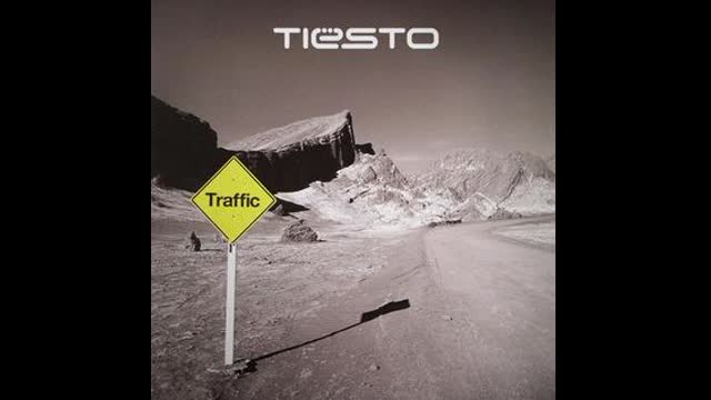 DJ Tiësto - Traffic