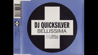 DJ Quicksilver  -  Bellissima (Radio Mix)
