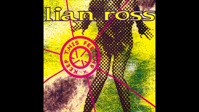 Lian Ross - Keep This Feeling (Radio Mix)
