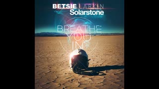 Betsie Larkin, Solarstone – Breathe You In (Solarstone Pure Mix)
