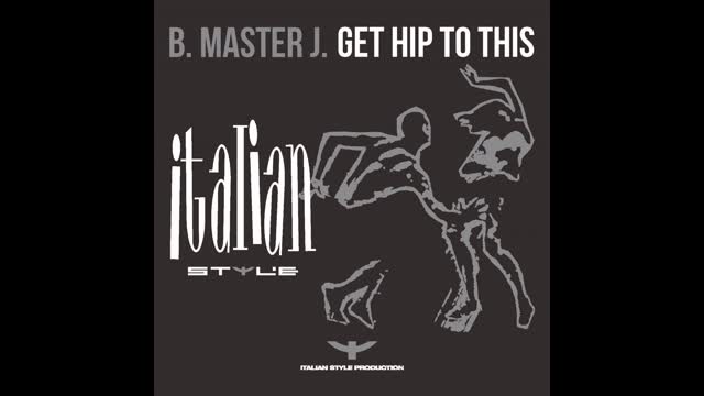 B. Master J - Get Hip to This (Get Rap Mix)