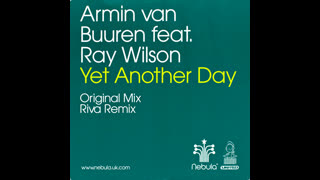 Armin Van Buuren - Yet Another Day [Feat. Ray Wilson]
