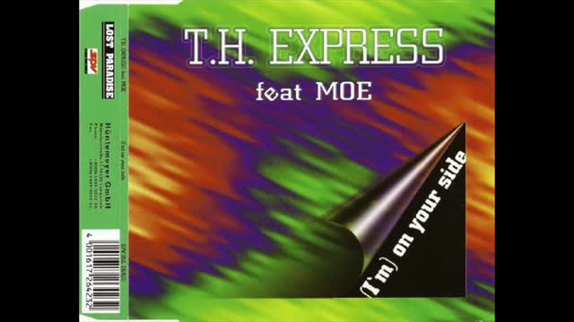TH Express feat. Moe - (i'm) on your side (bass edit)