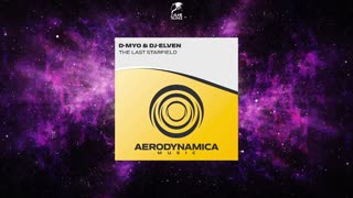D-Myo & DJ-Elven - The Last Starfield (Extended Mix)