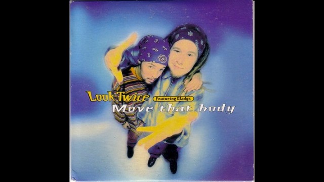 Look Twice feat. Gladys - Move That Body