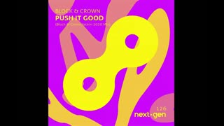 Block & Crown - Push It Good (Original Mix)
