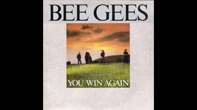 Bee Gees - You Win Again