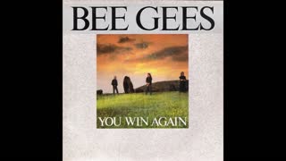 Bee Gees - You Win Again