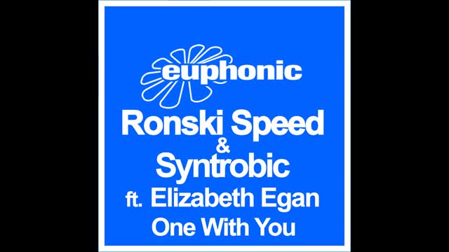 Stream Ronski Speed & Syntrobic Feat. Elizabeth Egan - One With You (Stoneface & Terminal Remix)
