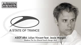 Julian Vincent feat. Jessie Morgan - Shadows The Sun (Daniel Kandi's Bangin Mix)