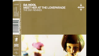 Da Hool - Meet Her at the Loveparade (Hooligans 2001 Radio Edit)