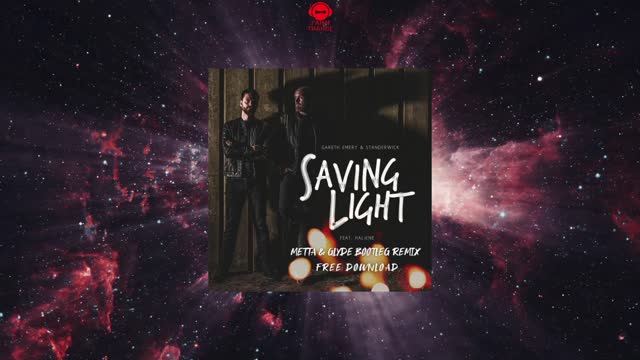Gareth Emery & Standerwick Feat. HALIENE - Saving Light (Metta & Glyde Bootleg Remix)
