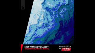 Lost Witness vs. Sassot  -  Whatever (FAWZY Extended Remix)