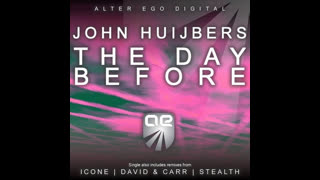 John Huijbers - The Day Before [Icone Remix]
