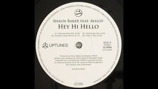 Shaun Baker - Hey Hi Hello [Feat. Maloy] [Raindrops Radio Version]
