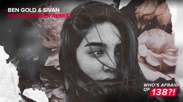 Ben Gold & Sivan - Stay (Sneijder Remix)