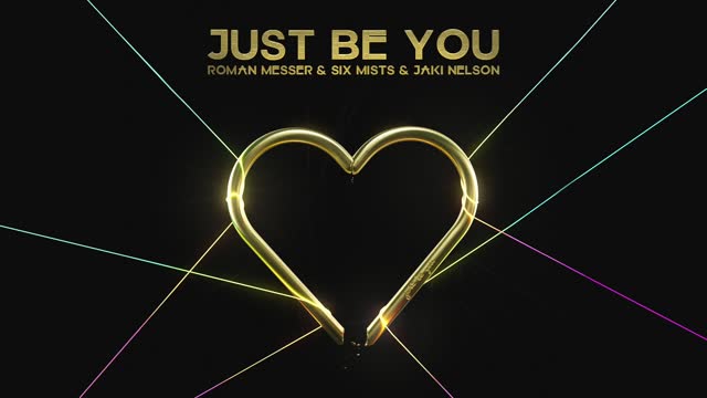 Roman Messer & Six Mists with Jaki Nelson - Just Be You