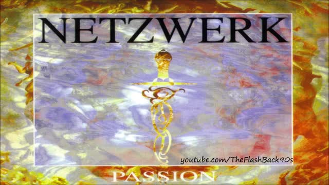 Netzwerk - Passion (Extended 12'' Mix)