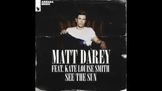 Matt Darey - See The Sun (Aurosonic Album Version)