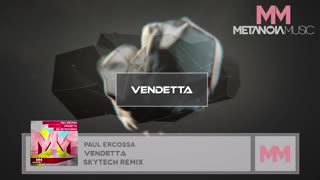 Paul Ercossa - Vendetta (Skytech Remix)