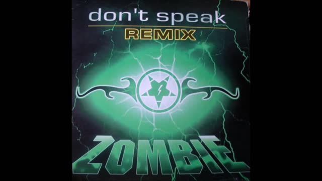 Zombie - Don't Speak (High Density Mix)
