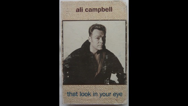 Ali Campbell - That look in your eye
