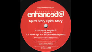 Spiral Story - Spiral Story [Menno De Jong Remix]