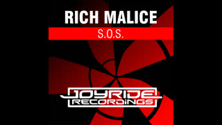 Rich Malice - S.O.S. (Radio Mix)