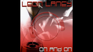 Leon Laney - On And On [Mad Flush Remix]