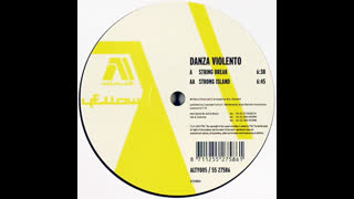 Danza Violento - Strong island