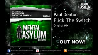 Paul Denton - Flick The Switch (Original Mix)