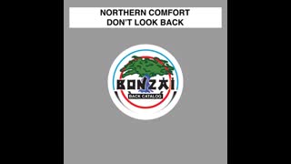 Northern Comfort - Don't Look Back [Genix Trance Remix]