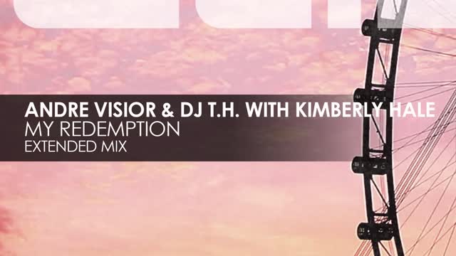 Andre Visior & DJ T.H. with Kimberly Hale - My Redemption