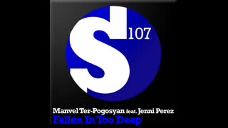 Manvel Ter-Pogosyan - Fallen In Too Deep [Feat. Jenni Perez] [Amurai Remix]