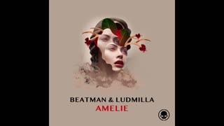 Beatman & Ludmilla - Amelie (Extended Mix)  Tranceportal