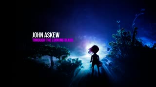 John Askew - Through The Looking Glass-2