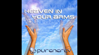 Purenergy - Heaven In Your Arms [Original Radio Edit]